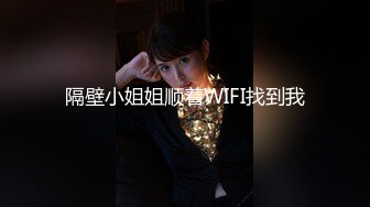 源码自录 阿黑颜反差婊【施施】戴狗链遛狗 无套啪啪口爆 6-16至7-18 【45V】 (1430)