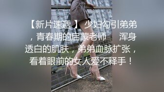 STP34483 漂亮大奶小少妇 皮肤白皙身材丰满深喉吃鸡 在家被大哥无套输出 骚逼操漏了 尿尿喷不停 最后口爆