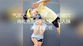 《顶级尾随厕拍》坑神连锁大型超市内随机跟拍多位女顾客 小姐姐少妇熟女都有跟进厕所偸拍她们方便浑圆的大屁股绝对顶 (1)