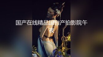   极品眼镜小骚货欲姐姐02.28 爆裂灰丝干净美穴 老湿的菊花美穴高强度开发 敏感体质操出白浆