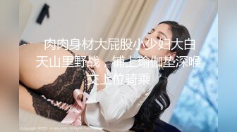 丰满大妹子发育的真好 扒开鲍鱼露出粉嫩肉穴 身材完美