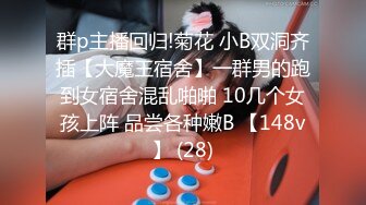 全网最真实淫荡教师女友吃鸡巴被3p艹瘫Chinesehomemadevid_16462297503404579